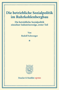 Cover Die betriebliche Sozialpolitik im Ruhrkohlenbergbau