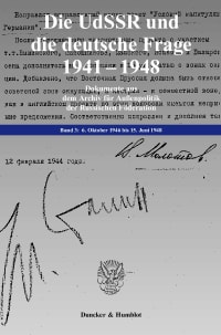 Cover Die UdSSR und die deutsche Frage 1941–1948