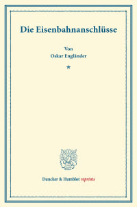 Cover Die Eisenbahnanschlüsse