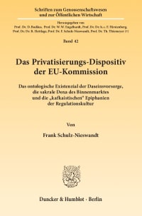 Cover Das Privatisierungs-Dispositiv der EU-Kommission