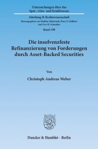 Cover Die insolvenzfeste Refinanzierung von Forderungen durch Asset-Backed Securities