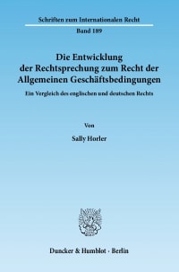 Cover Die Entwicklung der Rechtsprechung zum Recht der Allgemeinen Geschäftsbedingungen