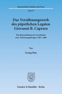 Cover Das Versöhnungswerk des päpstlichen Legaten Giovanni B. Caprara