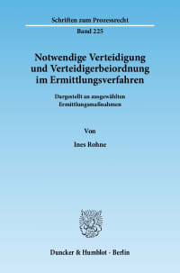 Cover Notwendige Verteidigung und Verteidigerbeiordnung im Ermittlungsverfahren