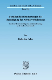 Cover Familiendiskriminierungen bei Beendigung des Arbeitsverhältnisses