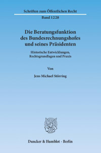 Cover Die Beratungsfunktion des Bundesrechnungshofes und seines Präsidenten