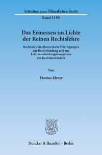 Cover Das Ermessen im Lichte der Reinen Rechtslehre