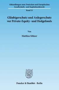 Cover Gläubigerschutz und Anlegerschutz vor Private-Equity- und Hedgefonds