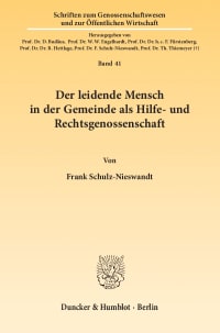 Cover Der leidende Mensch in der Gemeinde als Hilfe- und Rechtsgenossenschaft