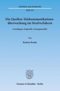 Cover Die Quellen-Telekommunikationsüberwachung im Strafverfahren