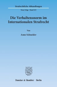 Cover Die Verhaltensnorm im Internationalen Strafrecht