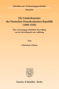 Cover Die Länderkammer der Deutschen Demokratischen Republik (1949–1958)