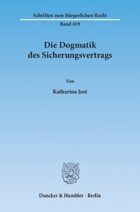 Cover Die Dogmatik des Sicherungsvertrags