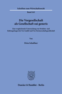 Cover Die Vorgesellschaft als Gesellschaft sui generis