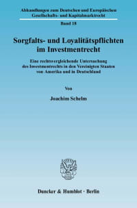 Cover Sorgfalts- und Loyalitätspflichten im Investmentrecht