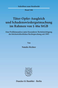 Cover Täter-Opfer-Ausgleich und Schadenswiedergutmachung im Rahmen von § 46a StGB