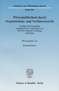 Cover Wirtschaftlichkeit durch Organisations- und Verfahrensrecht