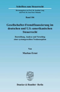 Cover Gesellschafter-Fremdfinanzierung im deutschen und U.S.-amerikanischen Steuerrecht