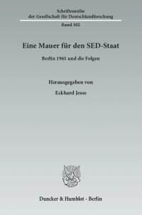 Cover Eine Mauer für den SED-Staat