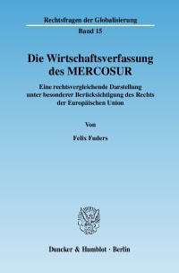 Cover Die Wirtschaftsverfassung des MERCOSUR