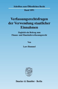 Cover Verfassungsrechtsfragen der Verwendung staatlicher Einnahmen