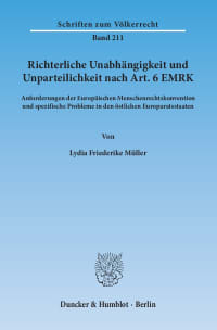 Cover Richterliche Unabhängigkeit und Unparteilichkeit nach Art. 6 EMRK