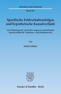 Cover Spezifische Fehlverhaltensfolgen und hypothetische Kausalverläufe