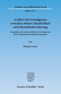 Cover Artikel 146 Grundgesetz zwischen offener Staatlichkeit und Identitätsbewahrung