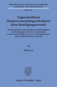 Cover Ungeschriebenes Hauptversammlungserfordernis beim Beteiligungserwerb?