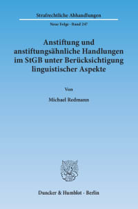 Cover Anstiftung und anstiftungsähnliche Handlungen im StGB unter Berücksichtigung linguistischer Aspekte