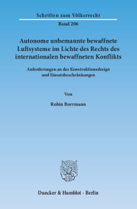 Cover Autonome unbemannte bewaffnete Luftsysteme im Lichte des Rechts des internationalen bewaffneten Konflikts