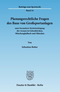 Cover Planungsrechtliche Fragen des Baus von Großsportanlagen