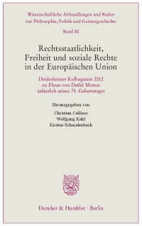 Cover Rechtsstaatlichkeit, Freiheit und soziale Rechte in der Europäischen Union