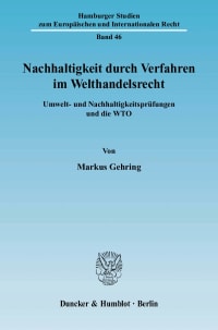 Cover Nachhaltigkeit durch Verfahren im Welthandelsrecht