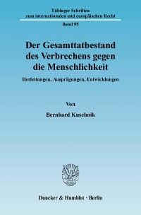 Cover Der Gesamttatbestand des Verbrechens gegen die Menschlichkeit