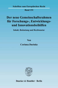 Cover Der neue Gemeinschaftsrahmen für Forschungs-, Entwicklungs- und Innovationsbeihilfen