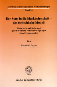 Cover Der Start in die Marktwirtschaft - das tschechische Modell