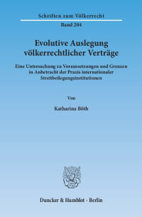 Cover Evolutive Auslegung völkerrechtlicher Verträge