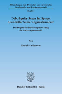 Cover Debt-Equity-Swaps im Spiegel bilanzieller Sanierungsinstrumente