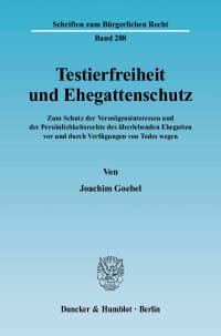 Cover Testierfreiheit und Ehegattenschutz