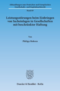 Cover Leistungsstörungen beim Einbringen von Sacheinlagen in Gesellschaften mit beschränkter Haftung