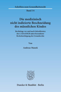 Cover Die medizinisch nicht indizierte Beschneidung des männlichen Kindes