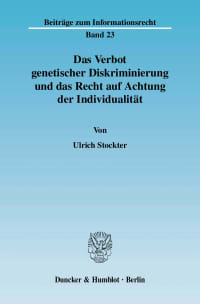 Cover Das Verbot genetischer Diskriminierung und das Recht auf Achtung der Individualität