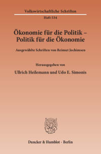 Cover Ökonomie für die Politik - Politik für die Ökonomie