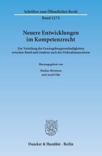 Cover Neuere Entwicklungen im Kompetenzrecht