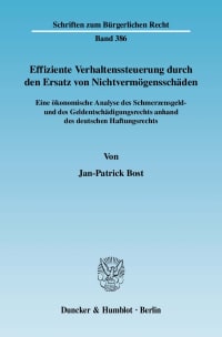 Cover Effiziente Verhaltenssteuerung durch den Ersatz von Nichtvermögensschäden