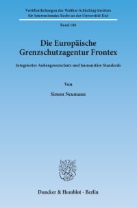 Cover Die Europäische Grenzschutzagentur Frontex