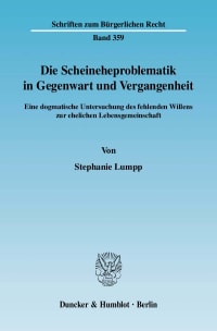 Cover Die Scheineheproblematik in Gegenwart und Vergangenheit