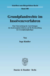 Cover Grundpfandrechte im Insolvenzverfahren