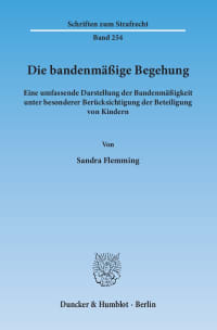 Cover Die bandenmäßige Begehung